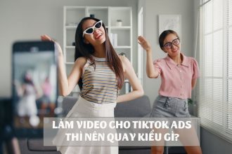 cach-quay-video-cho-tiktok-ads